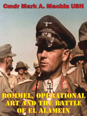 cover image of Rommel, Operational Art and the Battle of El Alamein